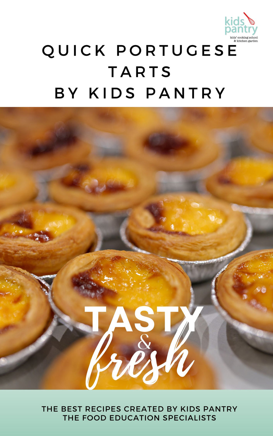 Quick Portuguese Tarts Recipe